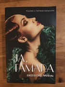 Ja, Tamara  Grzegorz Musiał 