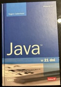 Java w 21 dni - Rogers Cadenhead