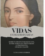 Vidas extraordinarias 