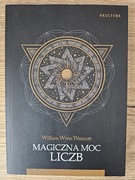 William Wynn Westcott - Magiczna moc liczba