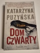 Dom Czwarty Katarzyna Puzyńska