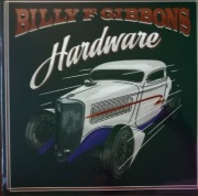 Billy Gibbons /Z.Z.Top/ Hardware LP Winyl Album Stereo Gat 2021 UE MN