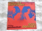 Wallace Davenport / Angi Domdey Featuring Jazz Band Ball Orchestra
