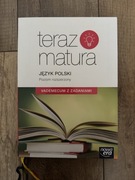Teraz matura (Język Polski) - Vademecum z zadaniami, poziom rozszerzony 