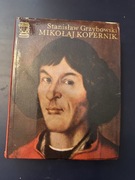 Mikołaj Kopernik. Stanisław Grzybowski