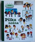 Pierwsza encyklopedia. Piłka nożna
