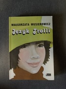 Język trolli Małgorzata Musierowicz