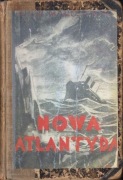 Nowa Atlantyda – Antoni Marczyński  / sensacja przygoda SF fantastyka 1932r