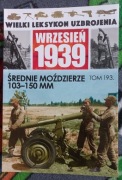 Wielki Leksykon Uzbrojenia Tom 193