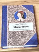 Maria Tudor Państwowy Anna Whitelock