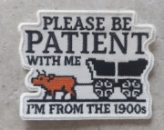 Naszywka Morale Patch   - Bądź cieprliwy ze mną... (mocowanie na klej)