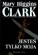 302 Mary Higgins Clark Jesteś Tylko Moja (DP) (2)