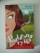 Pozłacana rybka Barbara Kosmowska