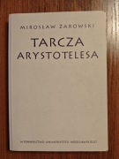 Tarcza Arystotelesa - Mirosław Żarowski