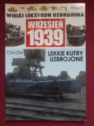Wielki Leksykon Uzbrojenia 1939 tom 204 Lekkie kutry uzbrojone
