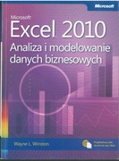 Microsoft Excel 2010 Analiza i modelowanie danych biznesowych W.L. Wilson