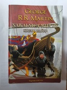 Nawałnica Mieczy Krew I Złoto " George R.R.Martin