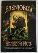 Baśniobór , tom 1, Brandon Mull