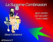 Roblox Steal A Brainrot La Supreme Combinasion 200m/s NAJTANIEJ !