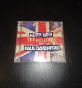Paul oakenfold never mind the bollocks 2cd