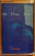 My Dying Bride - Trinity kaseta