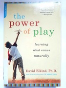 The Power of Play (learning what comes naturally) - David Elkins
