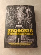 Katarzyna Bonda Bogdan Lach - "Zbrodnia niedoskonała"