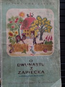 O dwunastu z zapiecka - Janina Porazińska