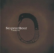 Serpent Beat - Deadly Gift (rzadkie, the birthday party, gallon drunk)