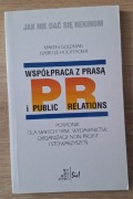 Współpraca z prasą i public relations Martin Goldman