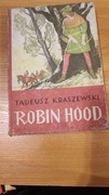 Tadeusz Kraszewski- Robin Hood