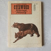 James Oliver Curwood "Włóczęgi północy"