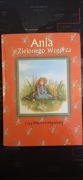 Ania z Zielonego Wzgórza Lucy Maud Montgomery