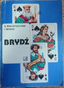 Brydż " A Macieszczak J.Mikke