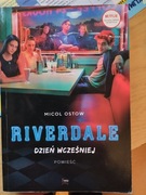 Micol Ostow - Riverdale Dzień wcześniej