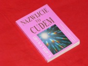 Nazwijcie to cudem Uzdrawiające seanse amerykańskiego jasnowidza Carter