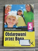 Obdarowani przez Boga klasa 5
