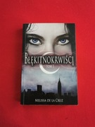 "Błękitnokrwiści" tom I - Melissa De La Cruz