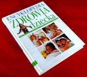 ENCYKLOPEDIA ZDROWIA DZIECKA