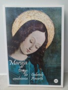 ks. Gabriele Amorth Maryja. Droga do uwolnienia