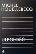 Uległość Houellebecq