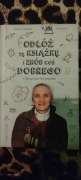 s. Małgorzata Chmielewska - Odłóż tę książkę i zrób coś dobrego