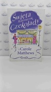 święta miłośniczek czekolady Carole Matthews