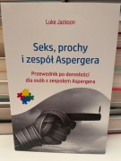 SEKS PROCHY I ZESPÓŁ ASPERGERA Luke Jackson 