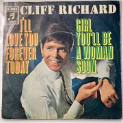 Cliff Richard I’ll Love You Forever Today / Girl, You’ll Be A Woman Son