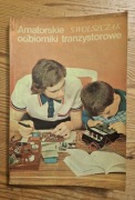 Amatorskie odbiorniki tranzystorowe, S. Wolszczak