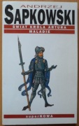 Andrzej Sapkowski - Świat króla Artura Maladie