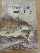 Wielkie dni małej floty 