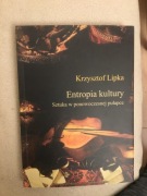 Krzysztof Lipka Entropia kultury