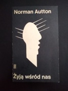 Żyją wśród nas- Norman Autton 